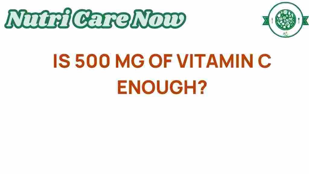 vitamin-c-dosage-enough