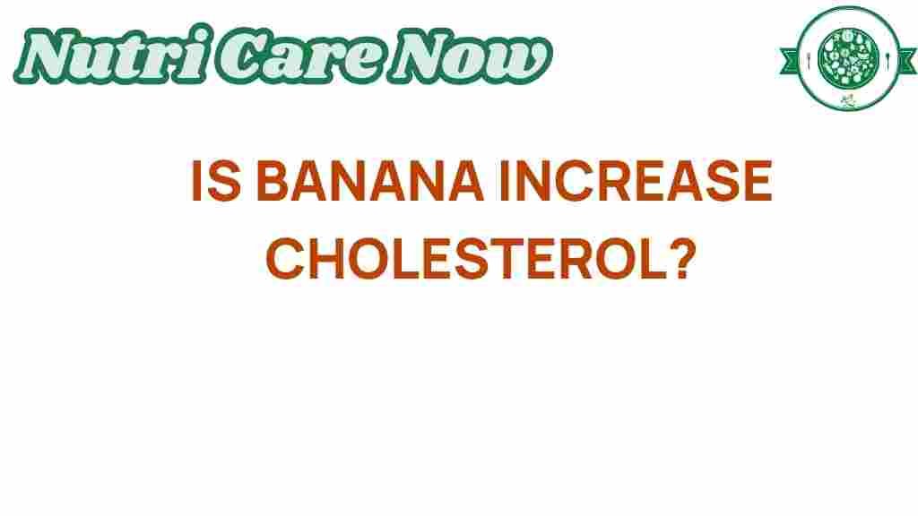 banana-increase-cholesterol