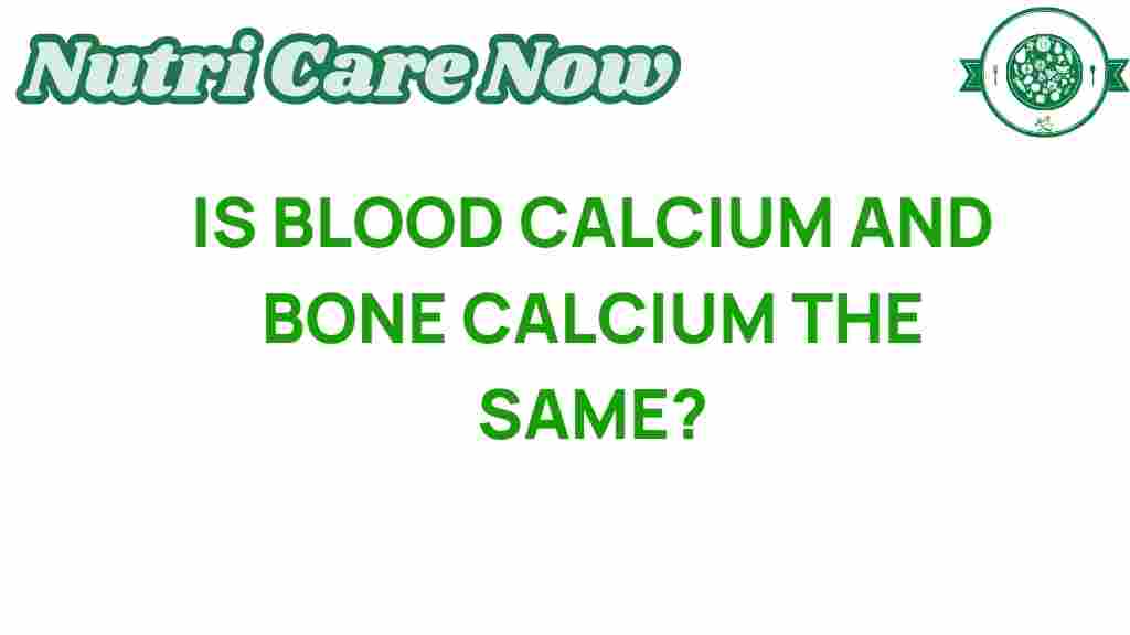 blood-calcium-bone-calcium-same