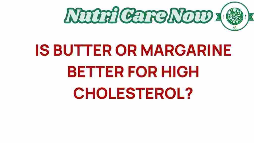 butter-vs-margarine-high-cholesterol