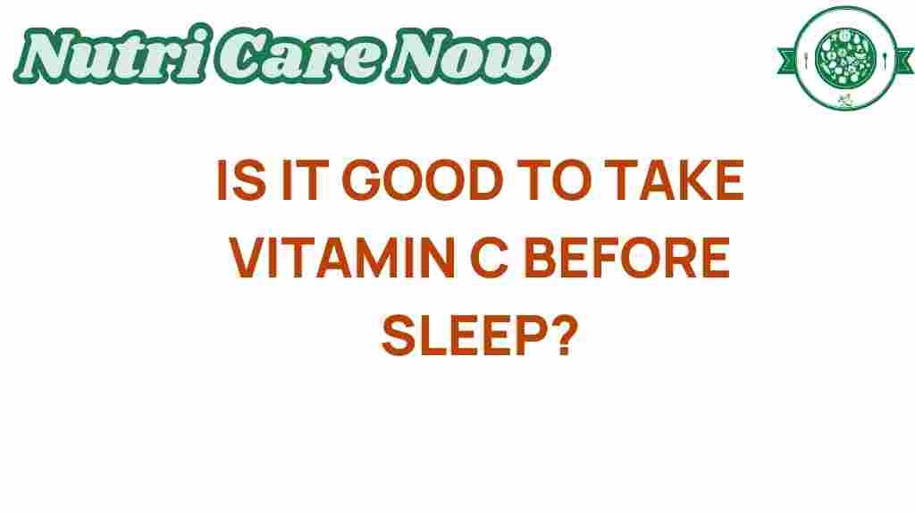 vitamin-c-before-sleep
