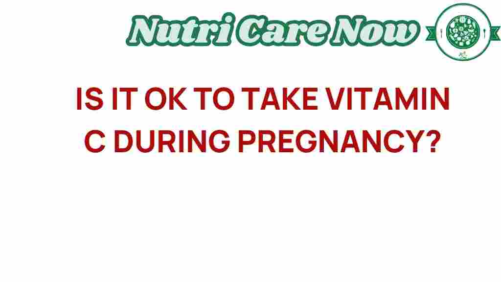 vitamin-c-during-pregnancy