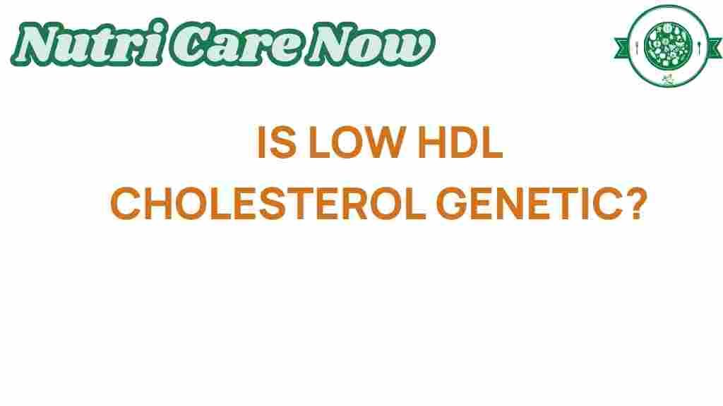 low-hdl-cholesterol-genetic