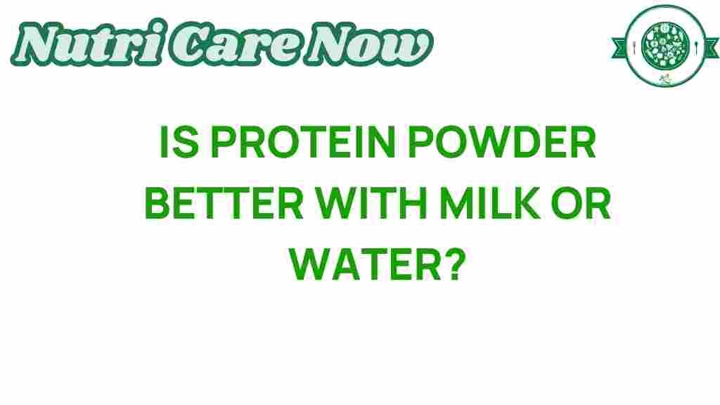 protein-powder-milk-or-water