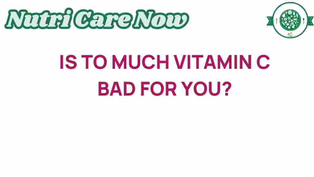 excess-vitamin-c-health-dangers