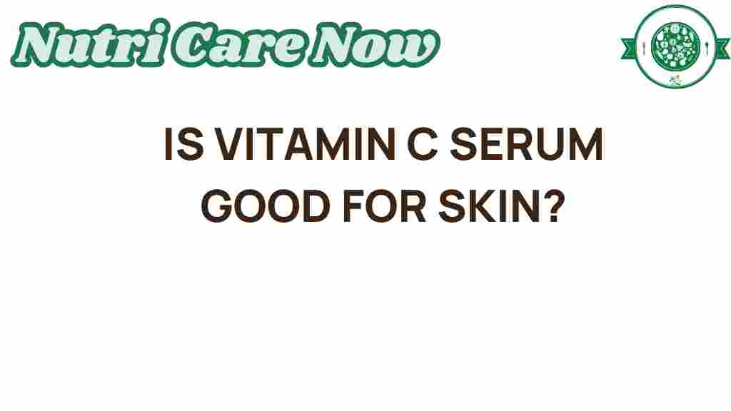 vitamin-c-serum-good-for-skin