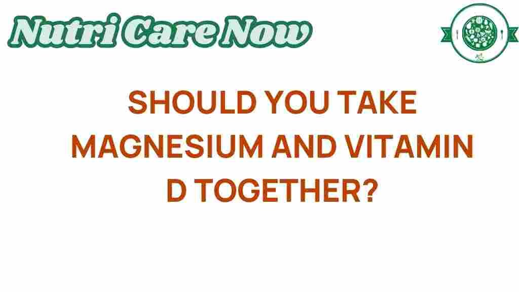 magnesium-vitamin-d-combination