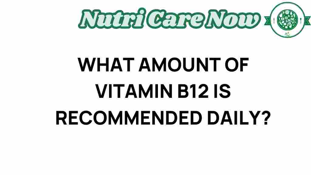 vitamin-b12-recommended-daily