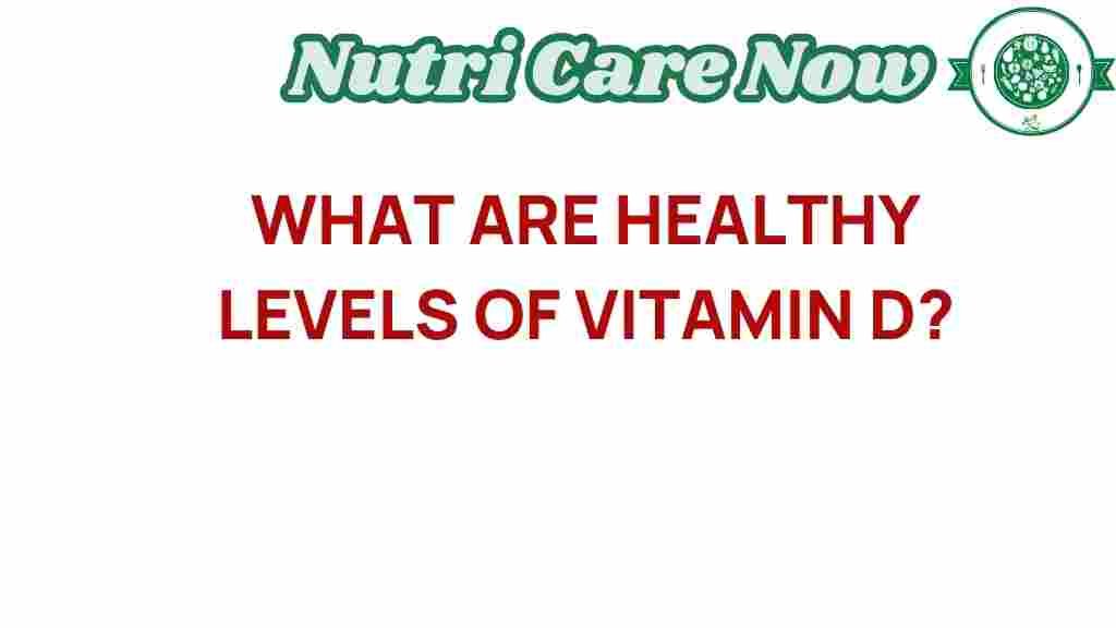 healthy-vitamin-d-levels