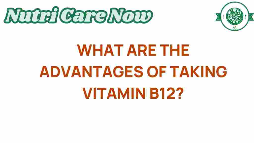vitamin-b12-health-benefits