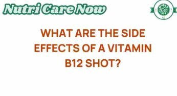 Unveiling the Truth: What Are the Side Effects of a Vitamin B12 Shot?