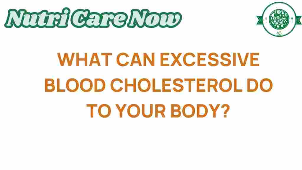 excessive-blood-cholesterol-impact