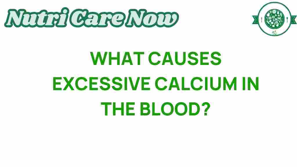 excessive-calcium-blood-causes