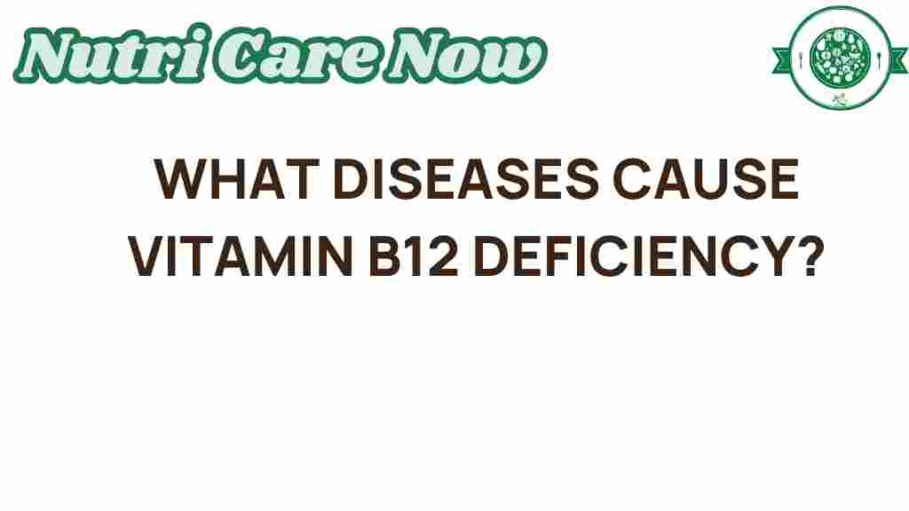 vitamin-b12-deficiency-diseases