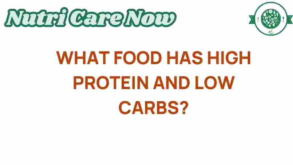 high-protein-low-carb-foods