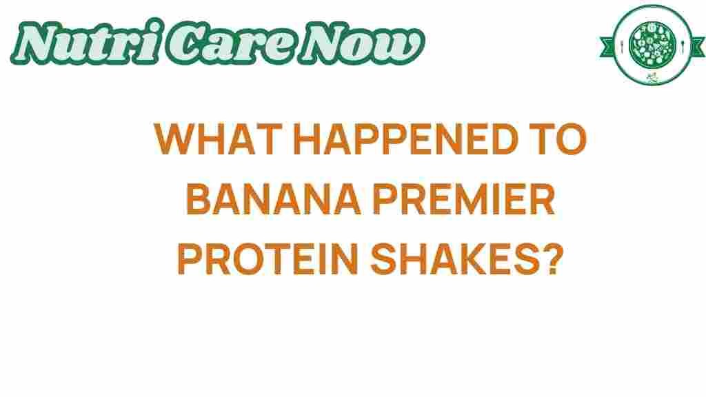 banana-premier-protein-shakes-disappearance