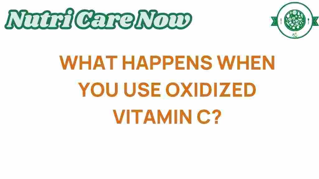 oxidized-vitamin-C-secrets