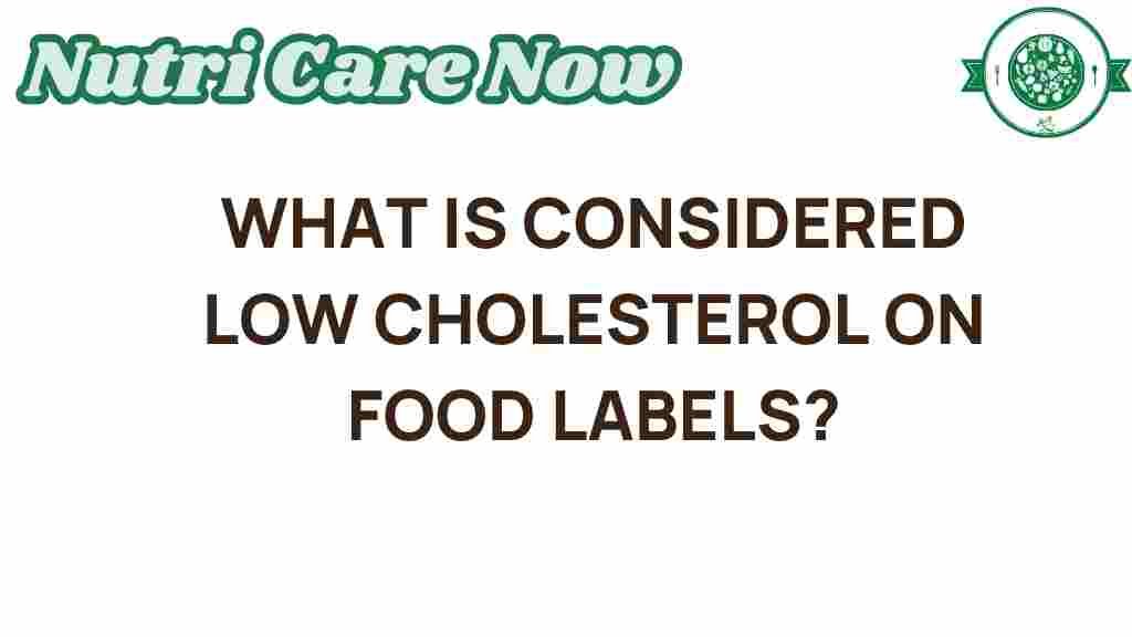 low-cholesterol-food-labels