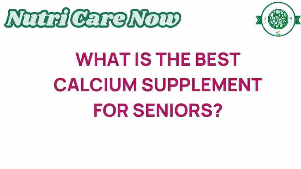 best-calcium-supplement-seniors