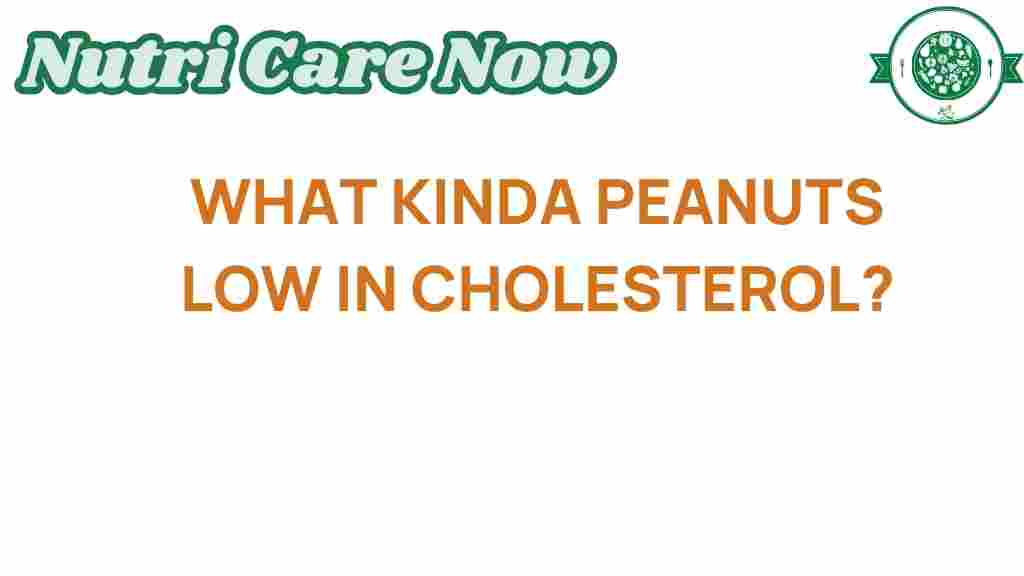 peanuts-low-in-cholesterol