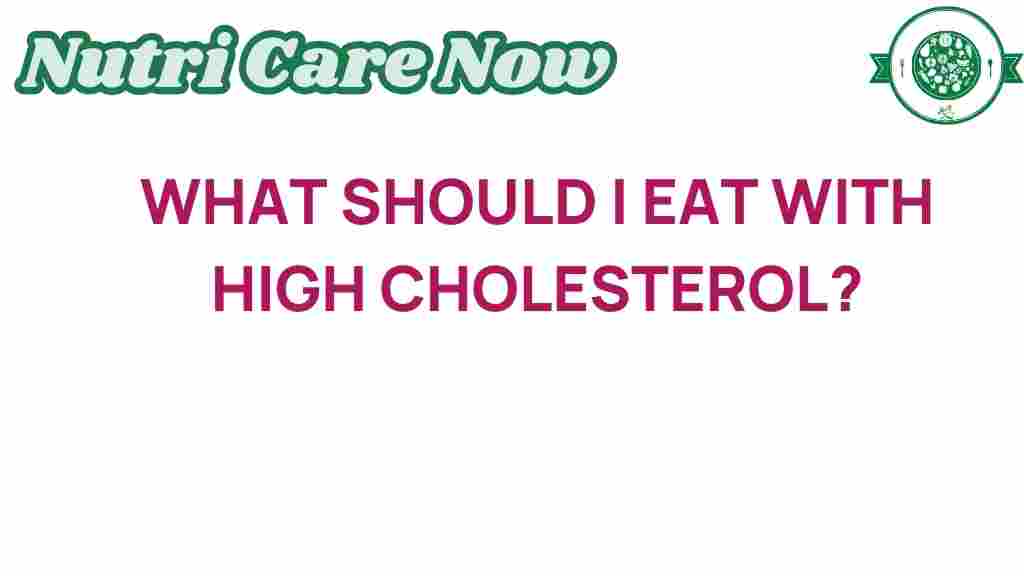 high-cholesterol-eating-guide