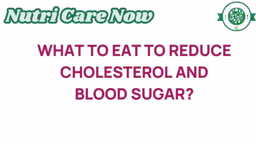 what-to-eat-to-reduce-cholesterol