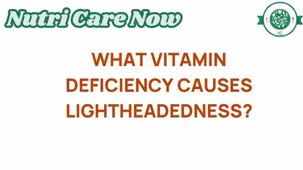 vitamin-deficiency-lightheadedness