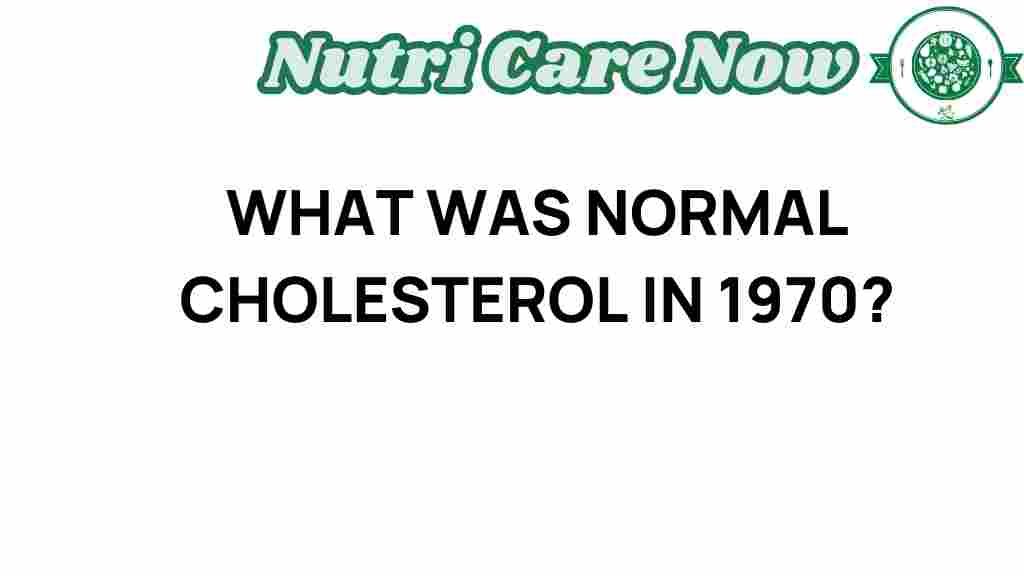 cholesterol-normal-1970