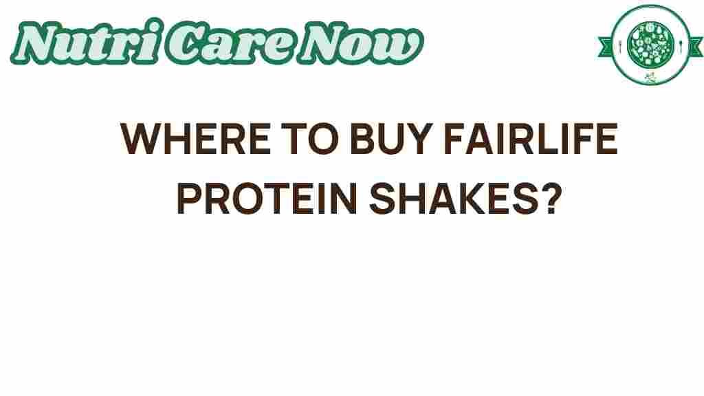 where-to-buy-fairlife-protein-shakes
