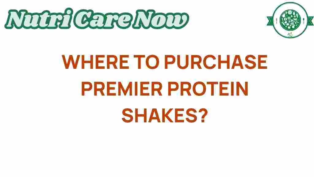 discover-where-to-buy-premier-protein