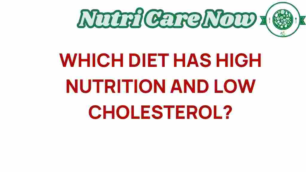 diet-high-nutrition-low-cholesterol