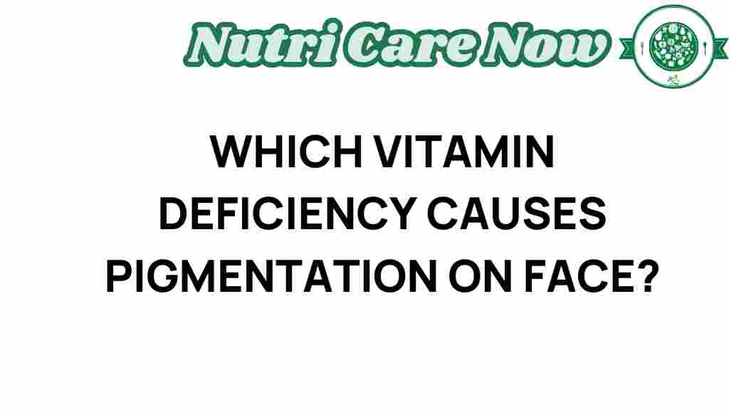 vitamin-deficiency-facial-pigmentation